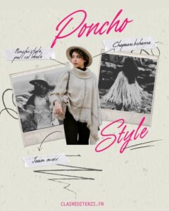 comment porter poncho